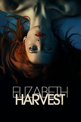 收割伊丽莎白/伊丽莎白收获 Elizabeth.Harvest.2018.REPACK.720p.BluRay.x264-ROVERS 5.46GB-1.jpg