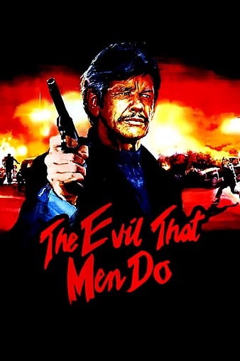 手下不包涵 The.Evil.That.Men.Do.1984.720p.BluRay.x264-CREEPSHOW 4.36GB-1.jpg