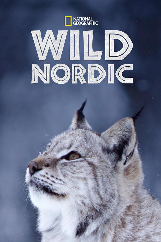 野性北欧 第一季[全5集][简繁英字幕].Wild.Nordic.S01.2019.1080p.DSNP.WEB-DL.DDP5.1.H264-LelveTV 13.52GB