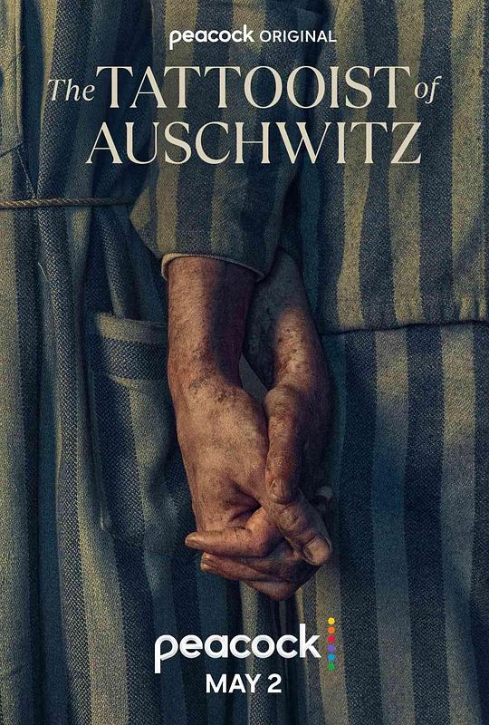 奥斯威辛的刺青师[全6集][无字片源].The.Tattooist.of.Auschwitz.S01.2160p.Peacock.WEB-DL.DDP.5.1.H.265-BlackTV 33.94G