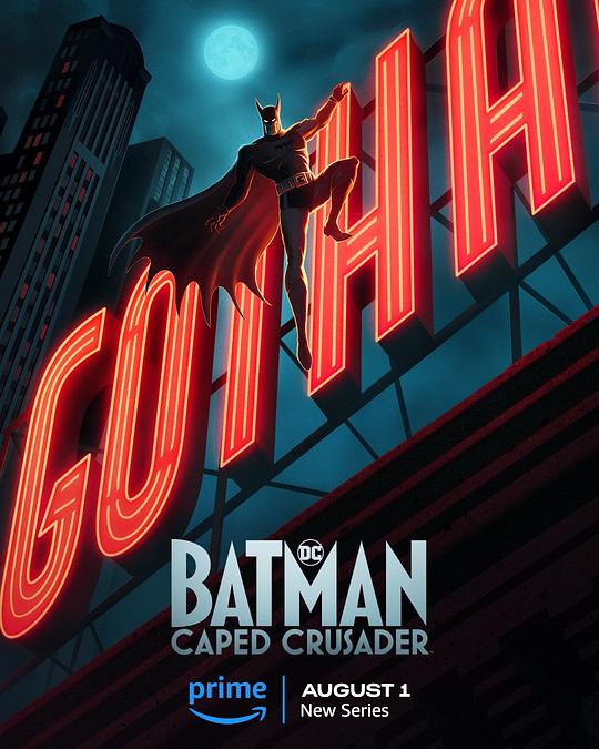 蝙蝠侠：披风战士 第一季[全10集][简繁英字幕].Batman.Caped.Crusader.S01.1080p.AMZN.WEB-DL.DDP.5.1.H.26