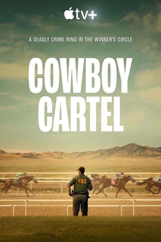 反黑牛仔 第一季[全4集][简繁英字幕].Cowboy.Cartel.S01.2024.2160p.ATVP.WEB-DL.H265.DDP5.1.Atmos-ZeroTV