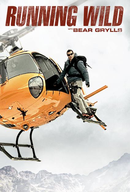 名人荒野求生 第四季[全8集][中文字幕].Running.Wild.with.Bear.Grylls.S04.2018.2160p.WEB-DL.H265.AAC-Bl