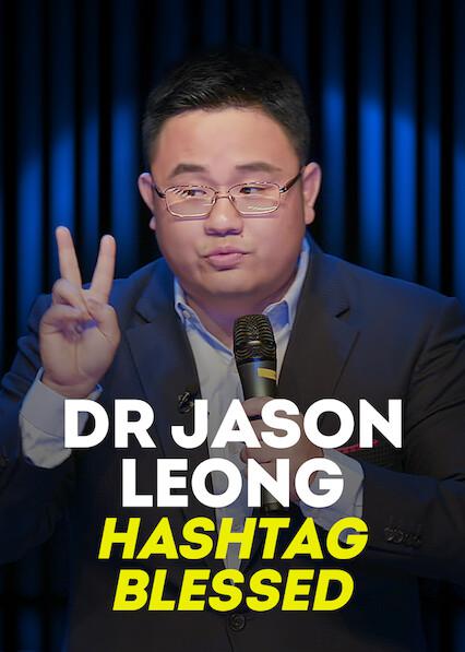 龙仕强医生：#有福之人[简繁英字幕].Dr.Jason.Leong.Hashtag.Blessed.2018.1080p.NF.WEB-DL.x264.DDP5.1-SONYHD 1.64GB